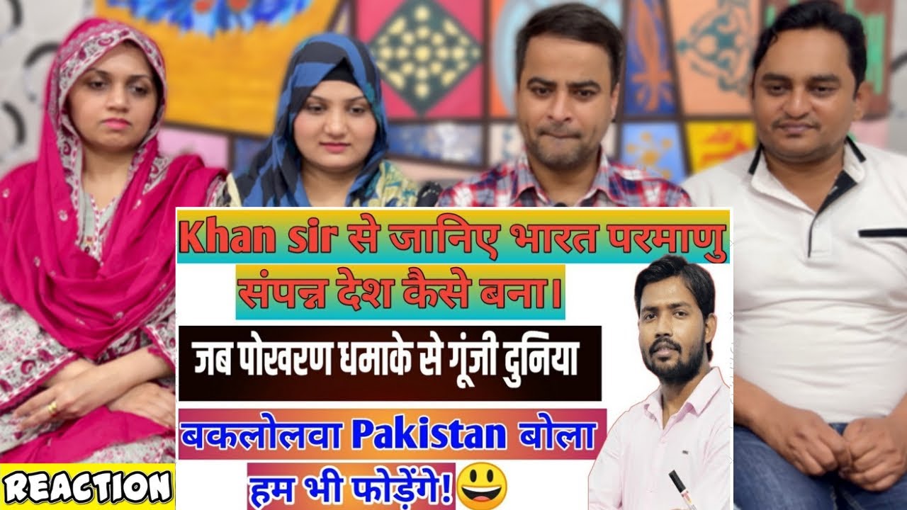 How India Fooled America And Pakistan To Become A Nuclear Power Country By Khan Sir | Reaction!!