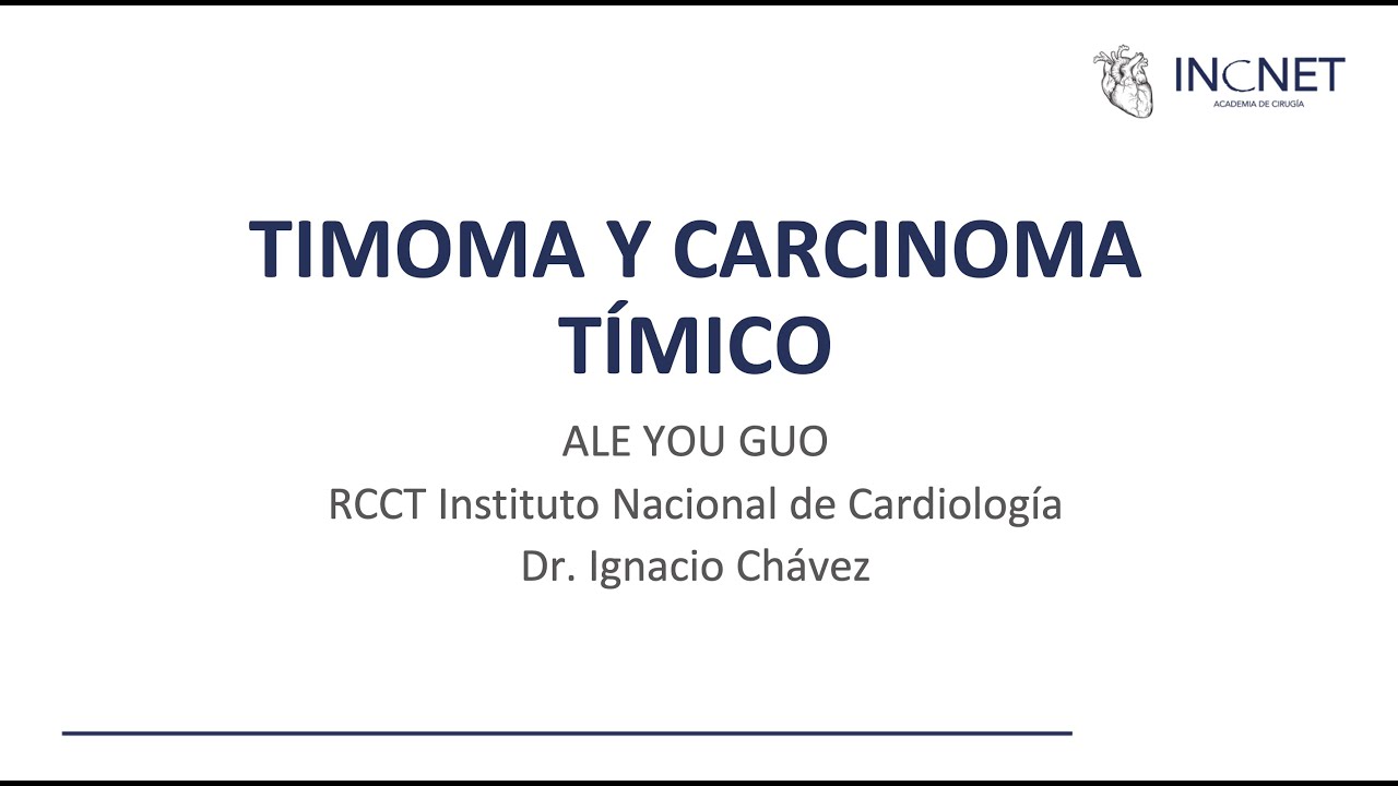 TIMOMA Y CARCINOMA T&Iacute;MICO