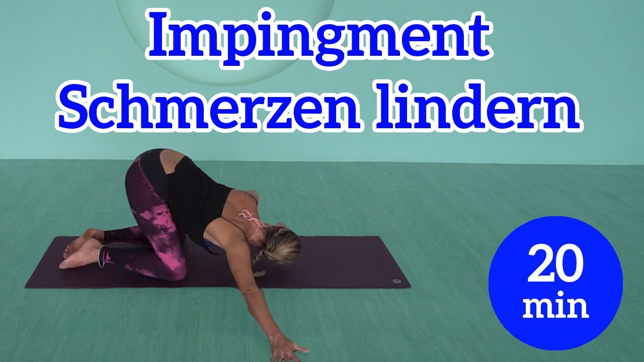 Impingement Syndrom Schmerzen in 19 Minuten lindern  mit Yogatherapie