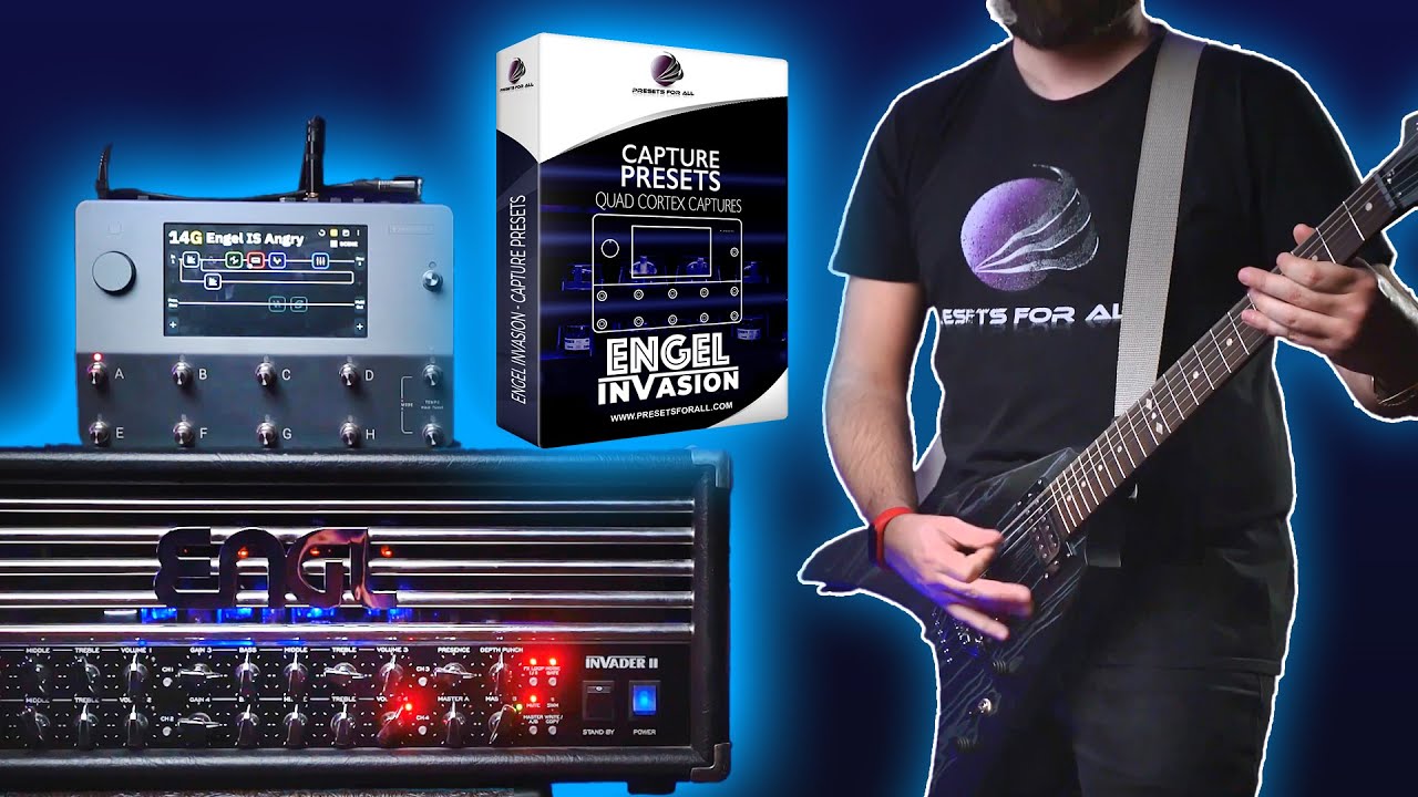 Engel Invasion Neural DSP Quad Cortex Captures & Presets | Presets For All