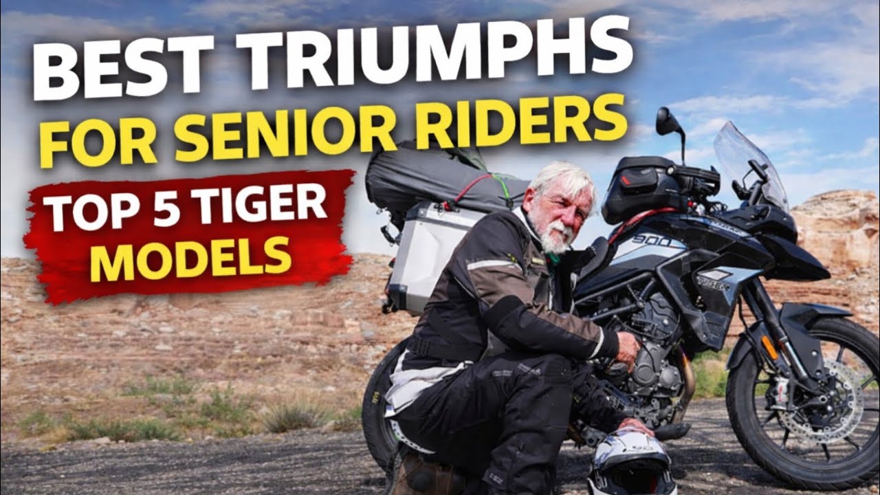 Top 5 Best Triumph Tiger Motorcycles for Senior Riders  | Comfort, Confidence & Touring Power