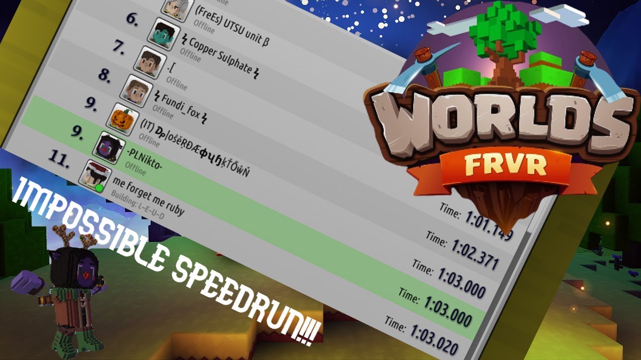 IMPOSSIBLE speedrun in Worlds FRVR