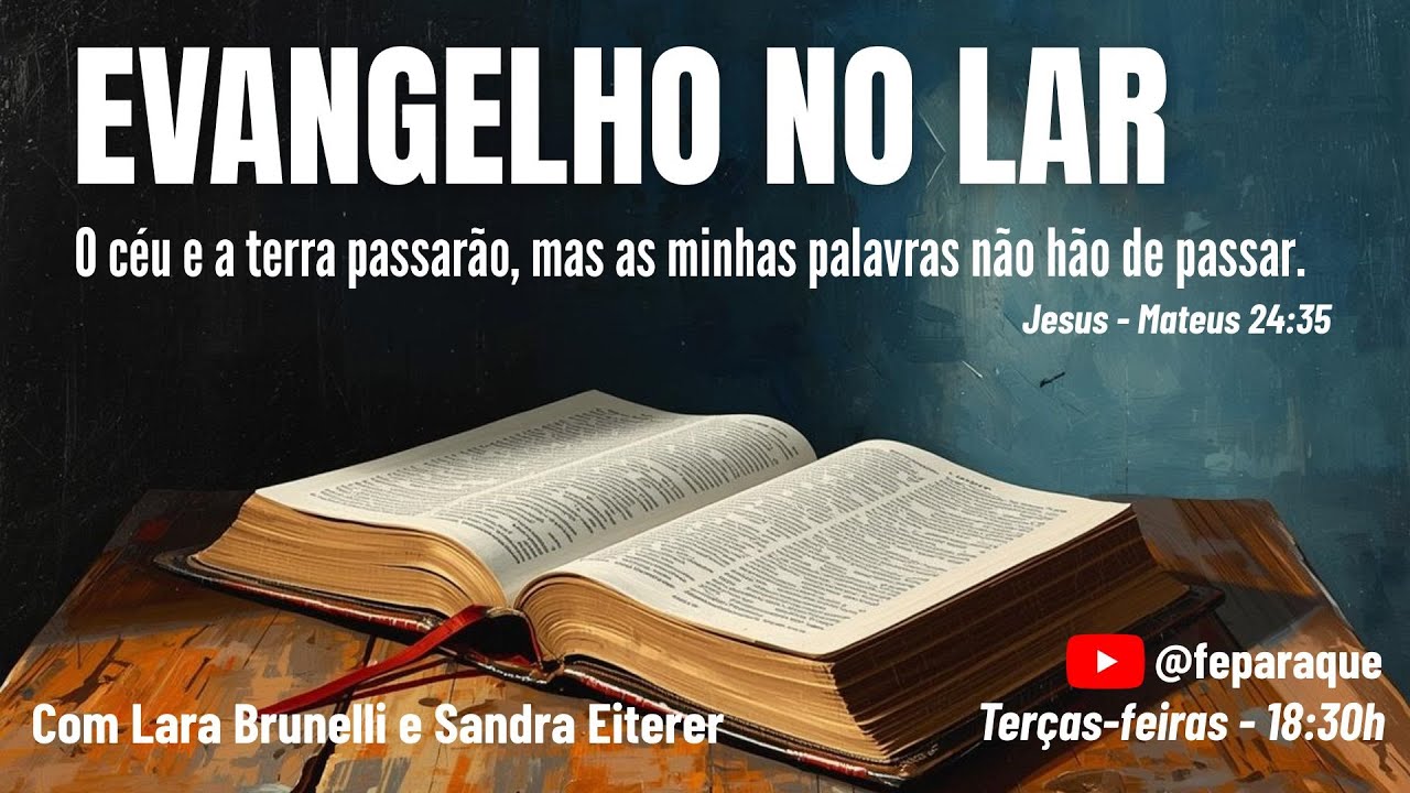 EVANGELHO NO LAR | 03.02.26 | Lara Brunelli e Sandra Eiterer