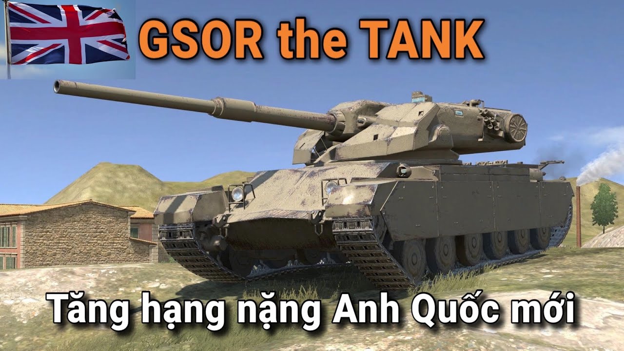 GSOR the TANK - Xe tăng hạng nặng Anh Quốc mới / World Of Tanks Blitz