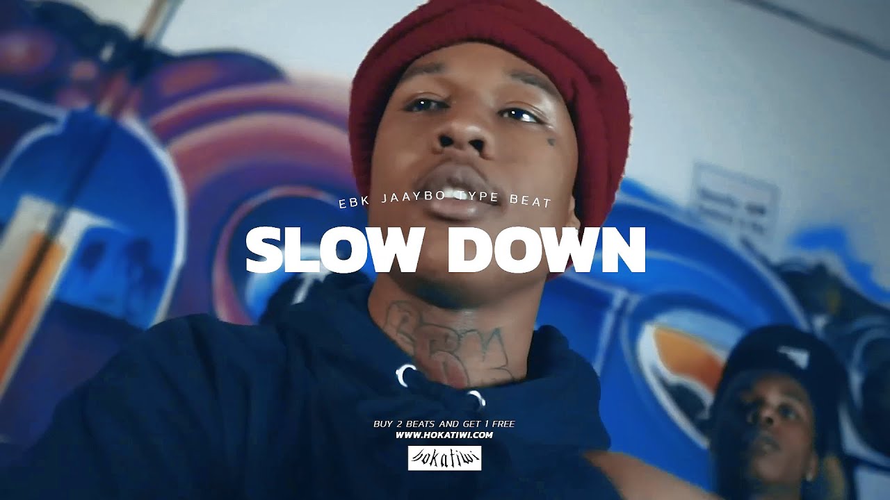 [FREE] EBK JaayBo Type Beat – SLOW DOWN (prod. Hokatiwi) | EBK Sample Type Beat