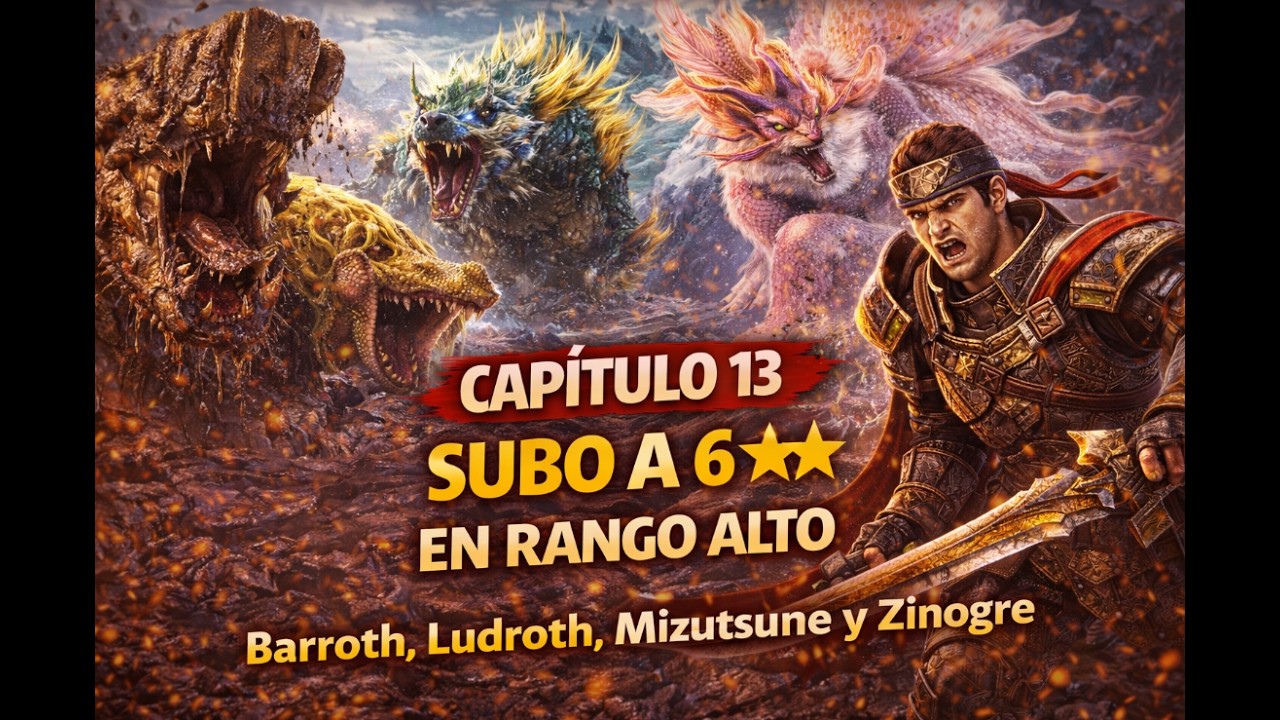 🎮 Barroth, Ludroth, Mizutsune y Zinogre, Rumbo a 6⭐ | Capítulo 13 Monster Hunter Rise