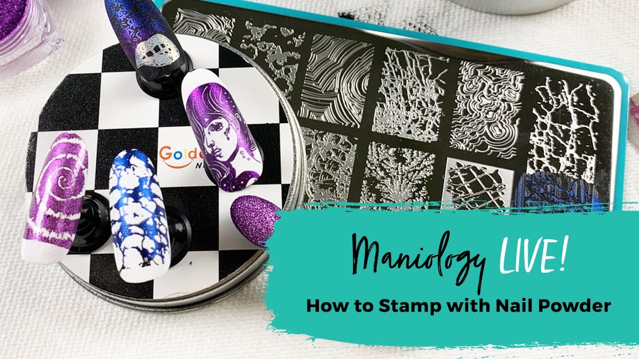 How to Stamp with Powders - Maniology LIVE!