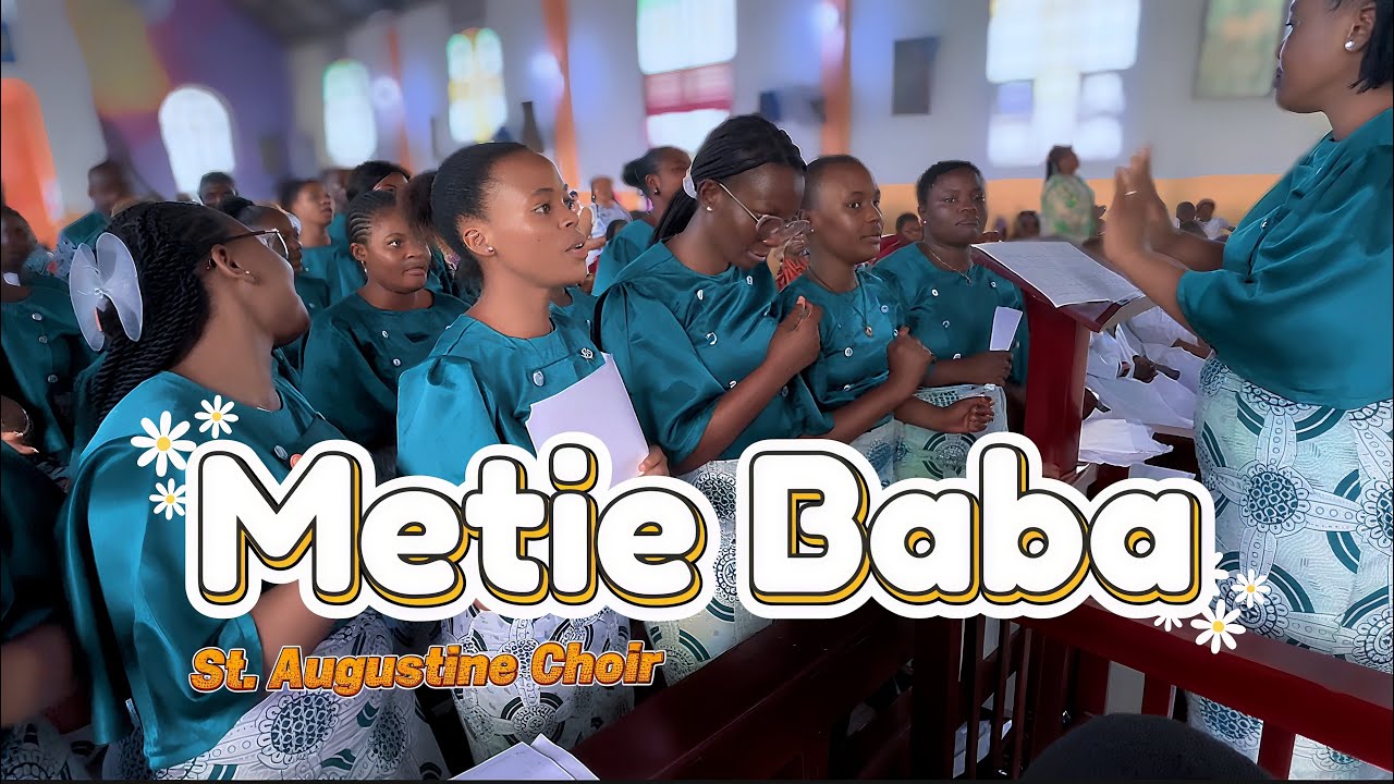 Metie Baba — St. Augustine Choir — A ghi Ki bo | Holy Trinity Parish, Bota 🌴