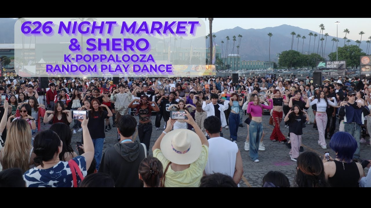 626 Night Market 2024 Random Play Dance with SHERO