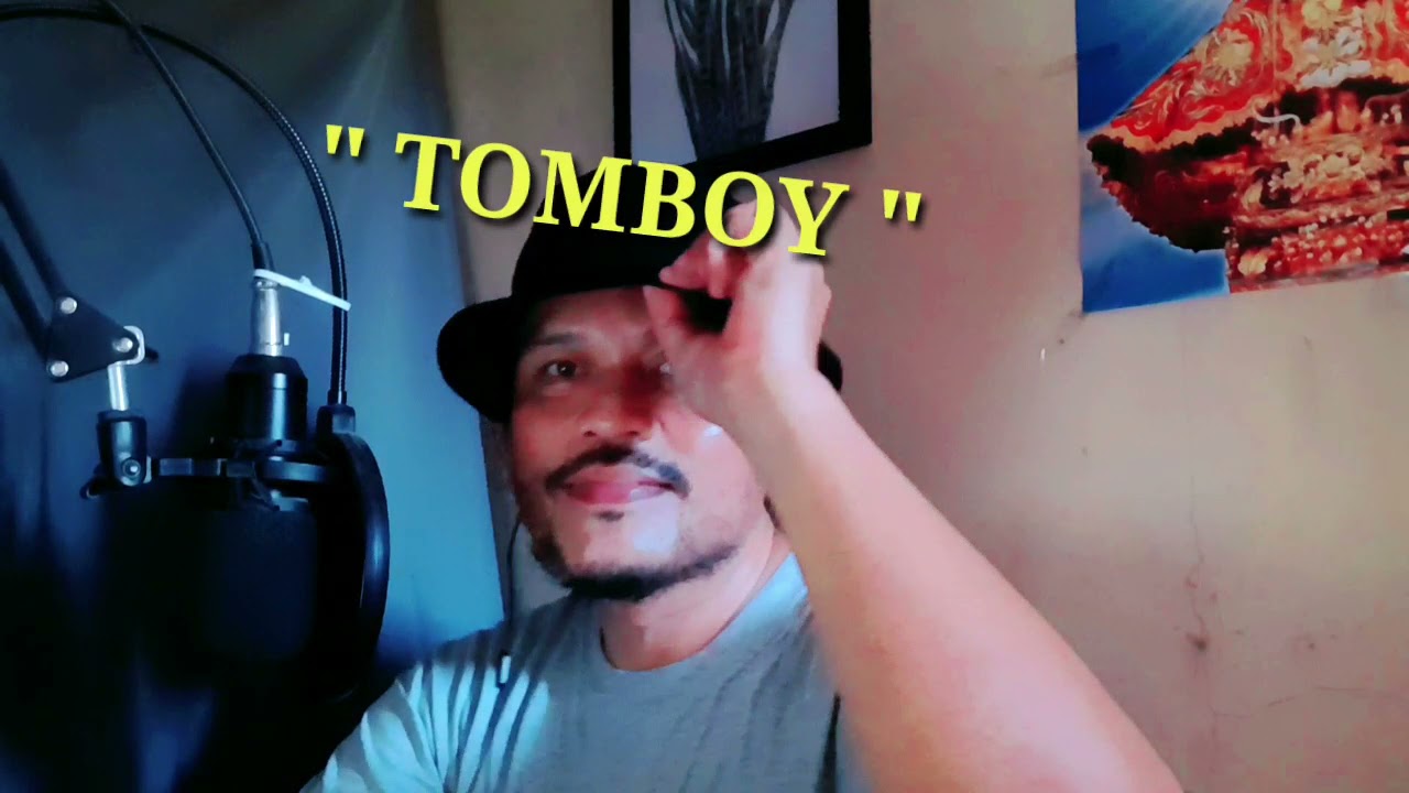 TOMBOY Parody song from the song I'm a poorboy