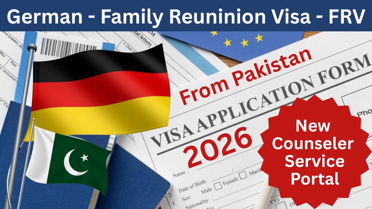 Germany Family Reunification Visa | FRV | New Counselor Service Portal 2026 | Step-by-Step Guide