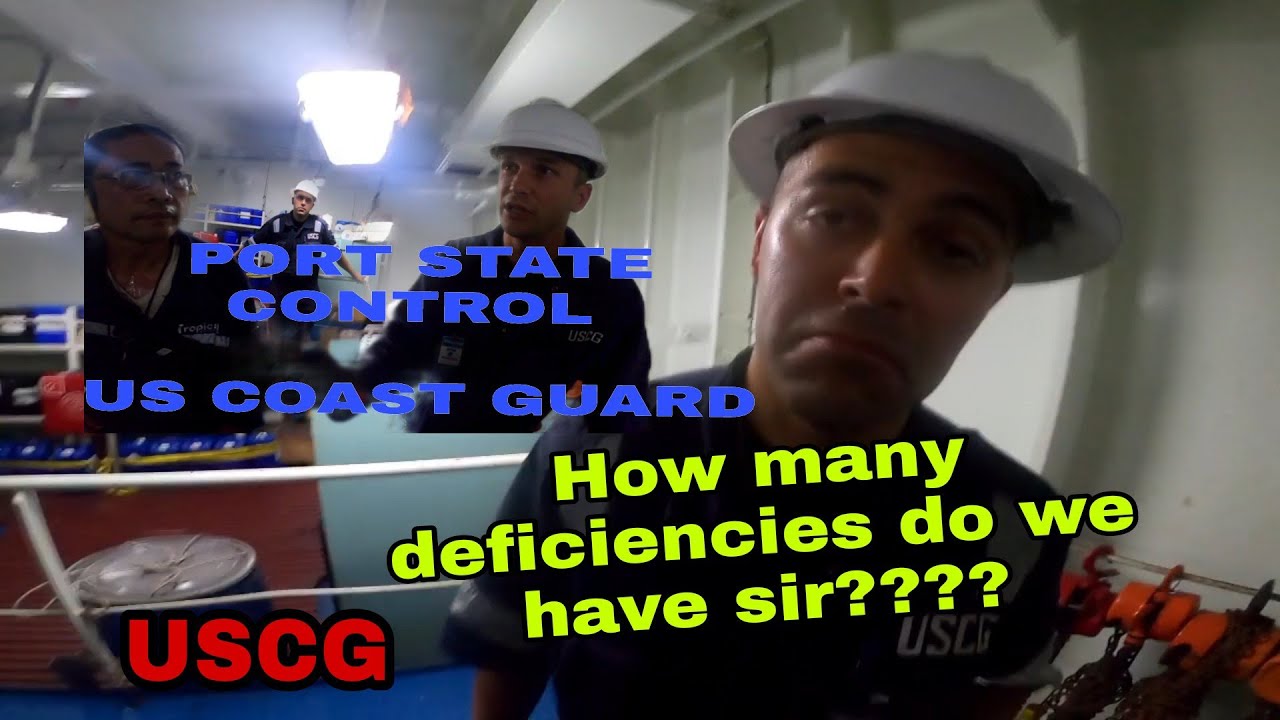 PORT STATE CONTROL/US COAST GUARD INSPECTION I Cebu MaKinista
