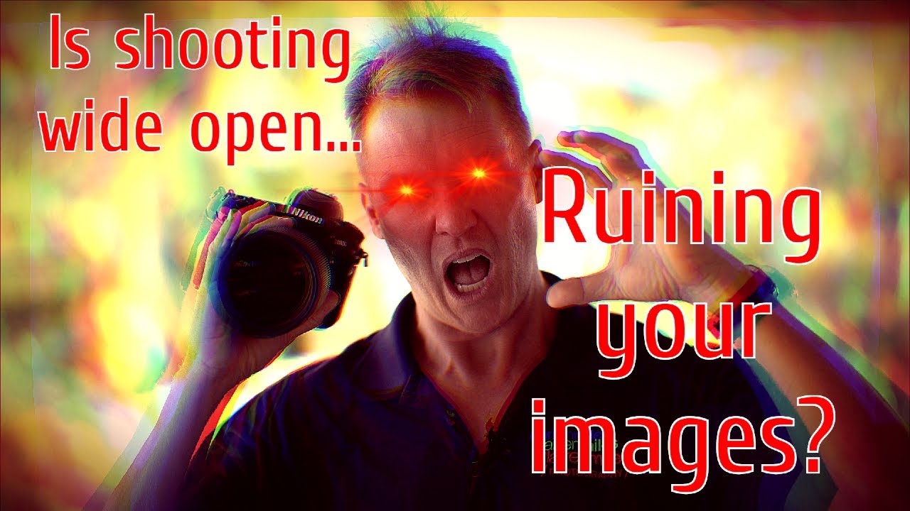 50/50 Tips #2 - Is Shooting WIDE OPEN - RUINING your images?