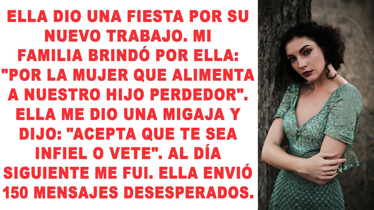 Ella me engañó, se burló de mí en su fiesta, me llamó perdedor — me fui, y ahora me ruega que vuelva