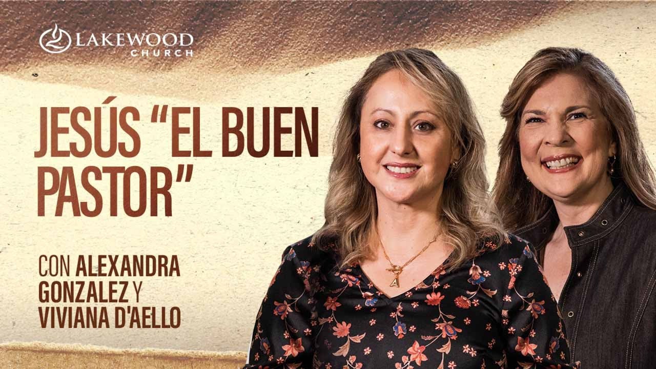 Juan  10  | Jesús “El Buen Pastor” | Alexandra Gonzalez y Viviana D'Aiello