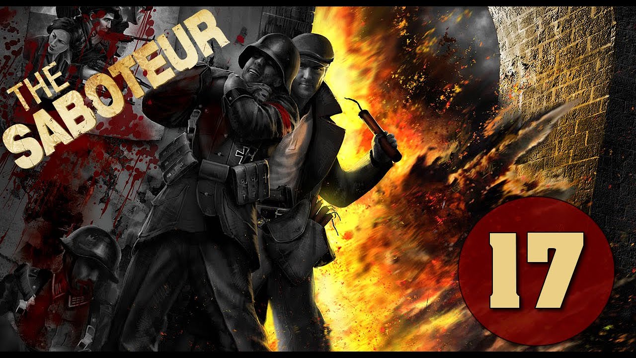The Saboteur I #017 I Rollender Donner - Der Panzerzug (uncut) #letsplay #deutsch [GOG-Version]