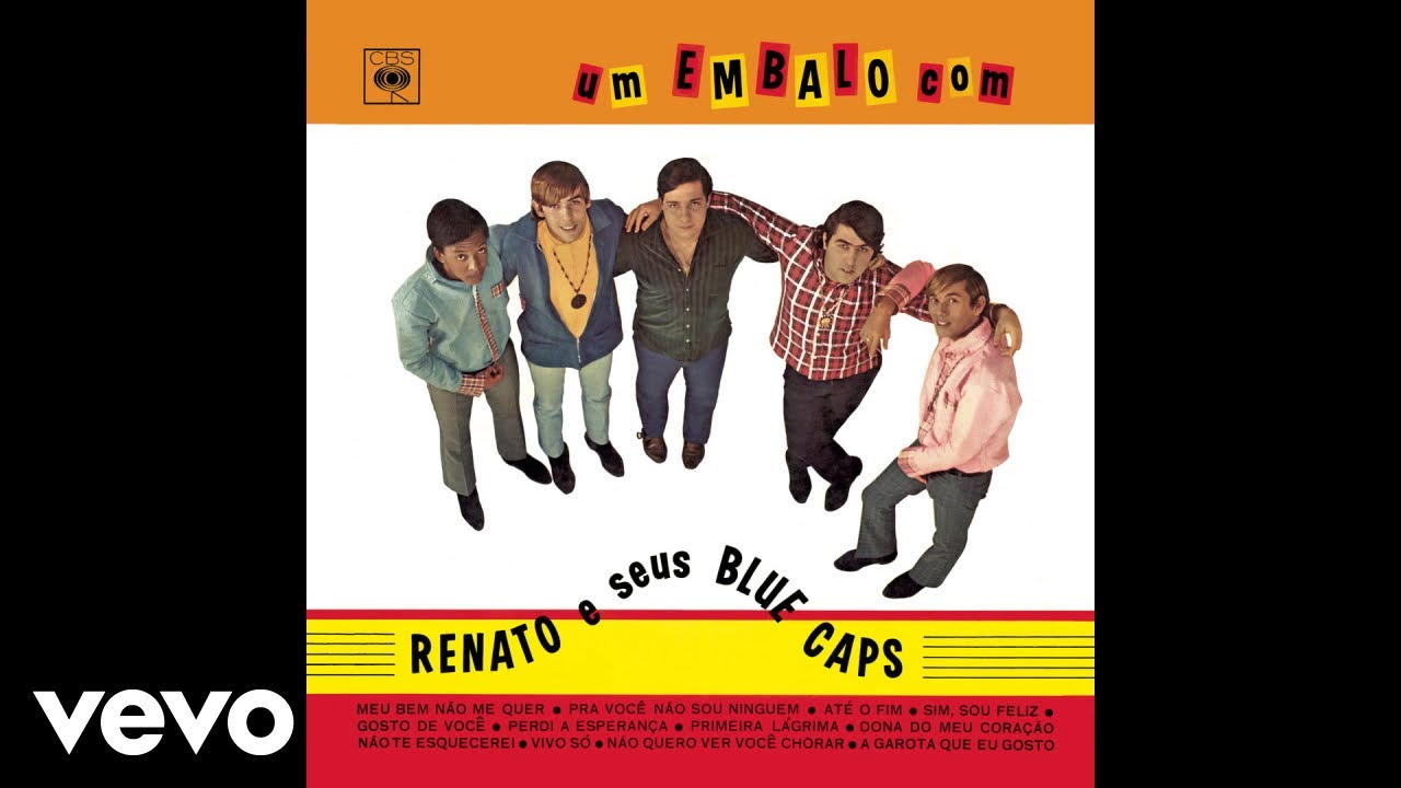 Renato e seus Blue Caps - Meu Bem Não Me Quer (My Baby Don't Care) (Áudio Oficial)