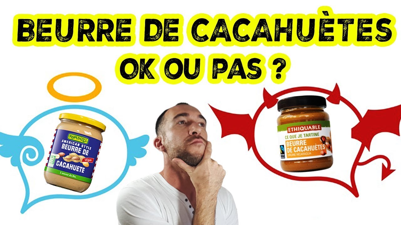 BEURRE DE CACAHU&Egrave;TES : bon ou mauvais pour la SANT&Eacute; ?