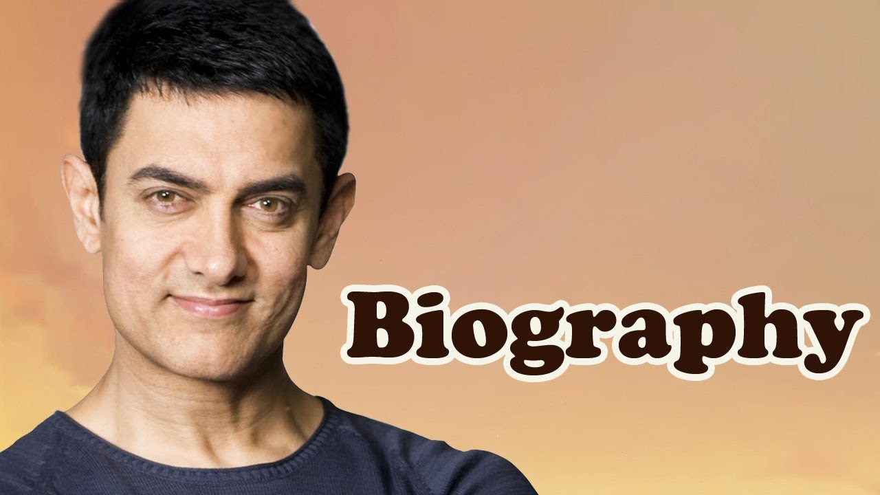 Aamir Khan - Biography