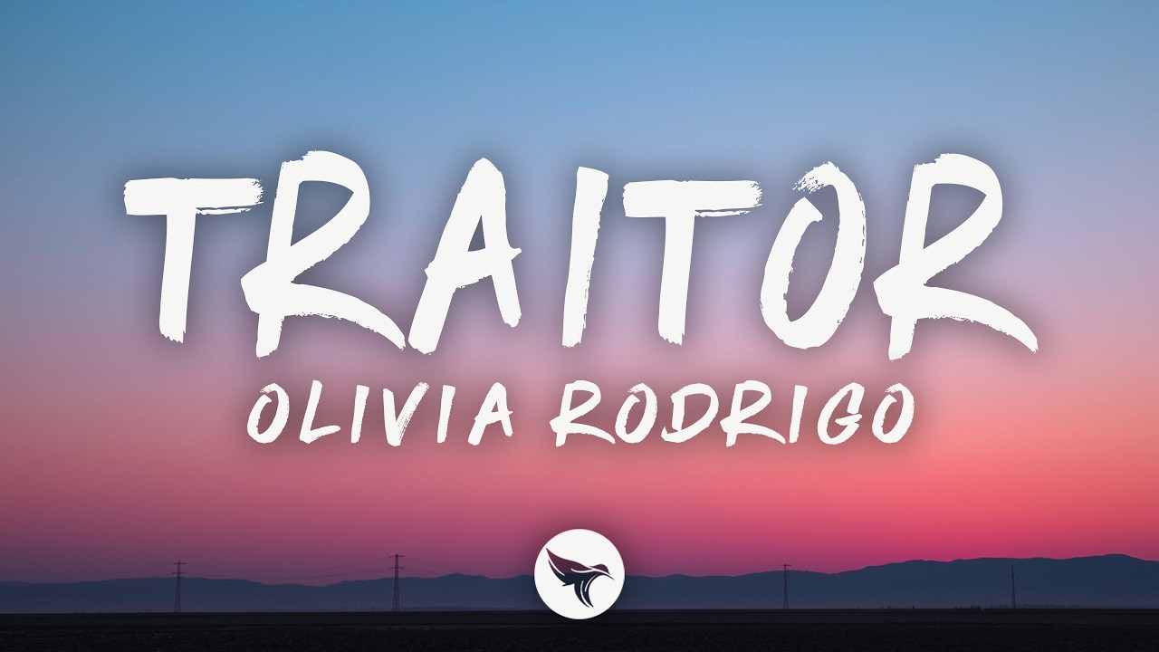 Olivia Rodrigo – Traitor (Lyrics)