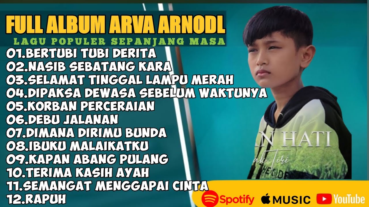 BERTUBI TUBI DERITA - NASIB SEBATANG KARA ARFA ARNOLD FULL ALBUM TERBAIK 2025 || LAGU SLOW 2025