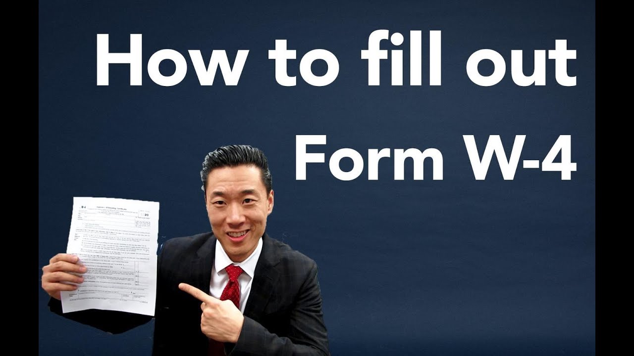 How to fill out a W4 Form