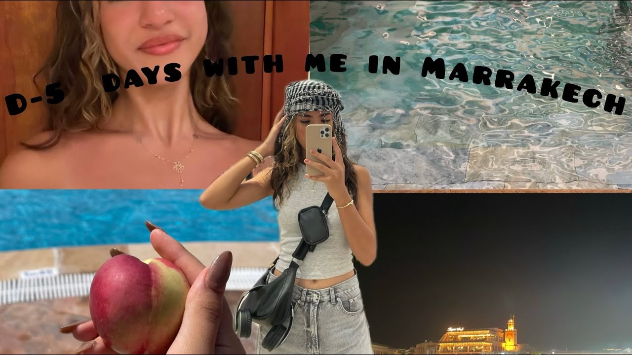Vlog in Marrakech 5 days⛅️ shopping🛍️ +outings✨ +makeup💄+swimming 🤿