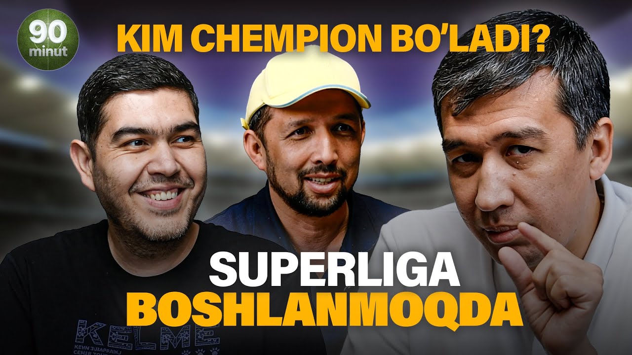 Superliga-2026 da kim chempion bo’ladi? | Podcast