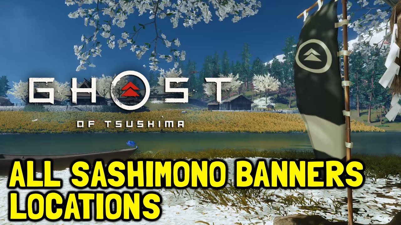 Ghost Of Tsushima All Sashimono Banner Locations