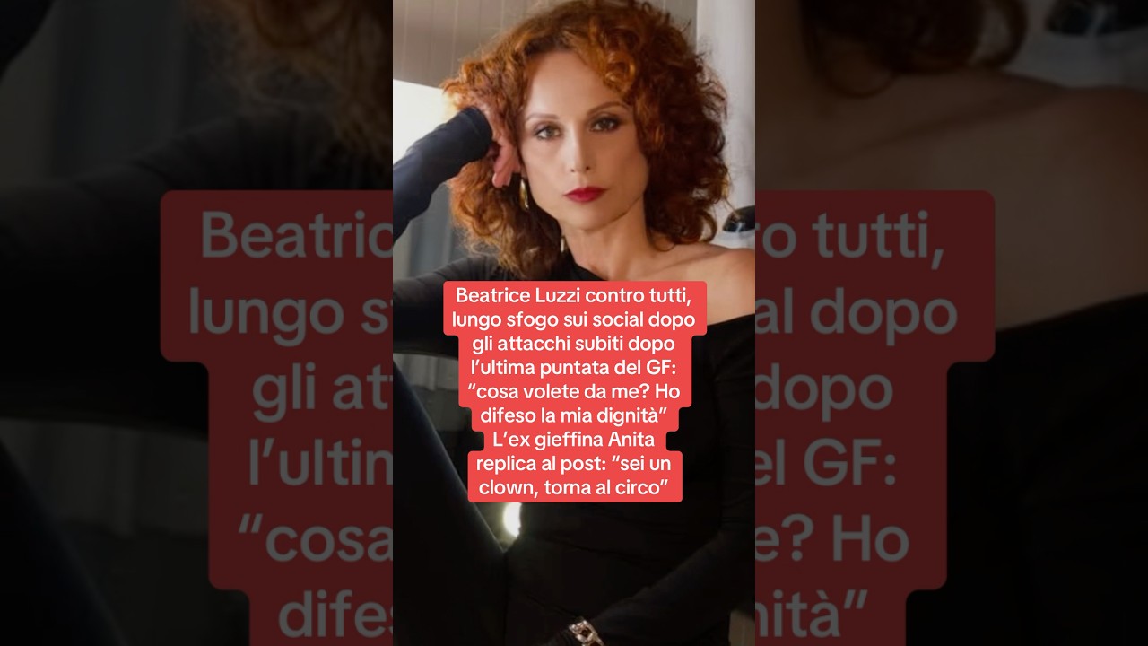 Beatrice Luzzi si sfoga sui social, l&rsquo;ex gieffina commenta: &ldquo;sei un clown, torna al circo&rdquo; #gf