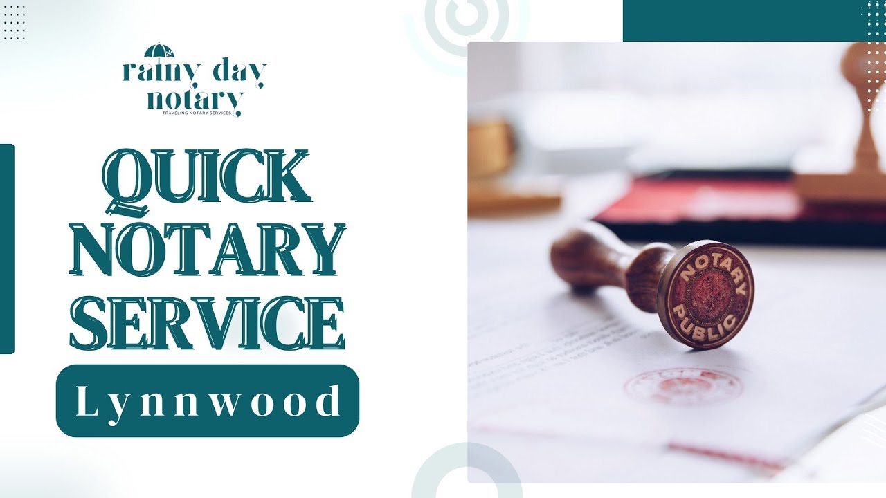 Quick Notary Service Lynnwood