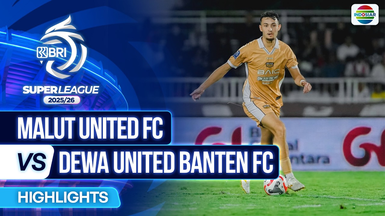 Malut United FC VS Dewa United Banten FC - Highlights | BRI Super League 2025/26