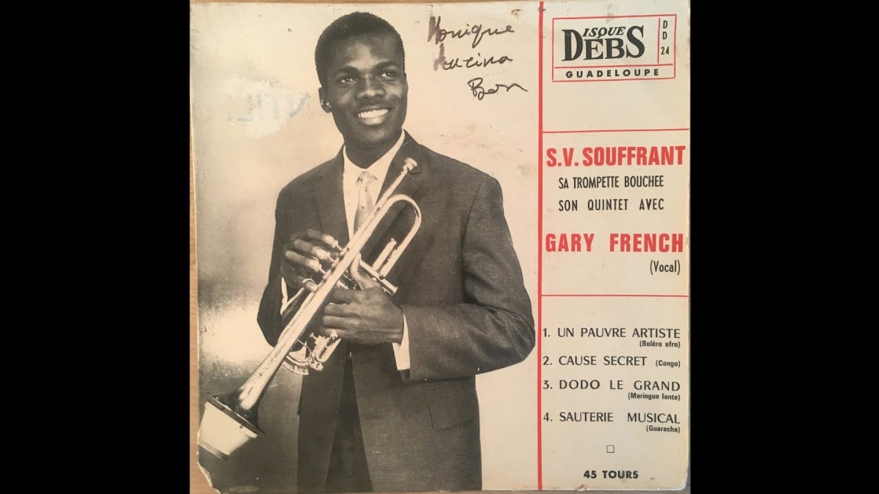 S.V. Souffrant Sa Trompette Bouchée Son Quintet Avec Gary French ‎– Un Pauvre Artiste