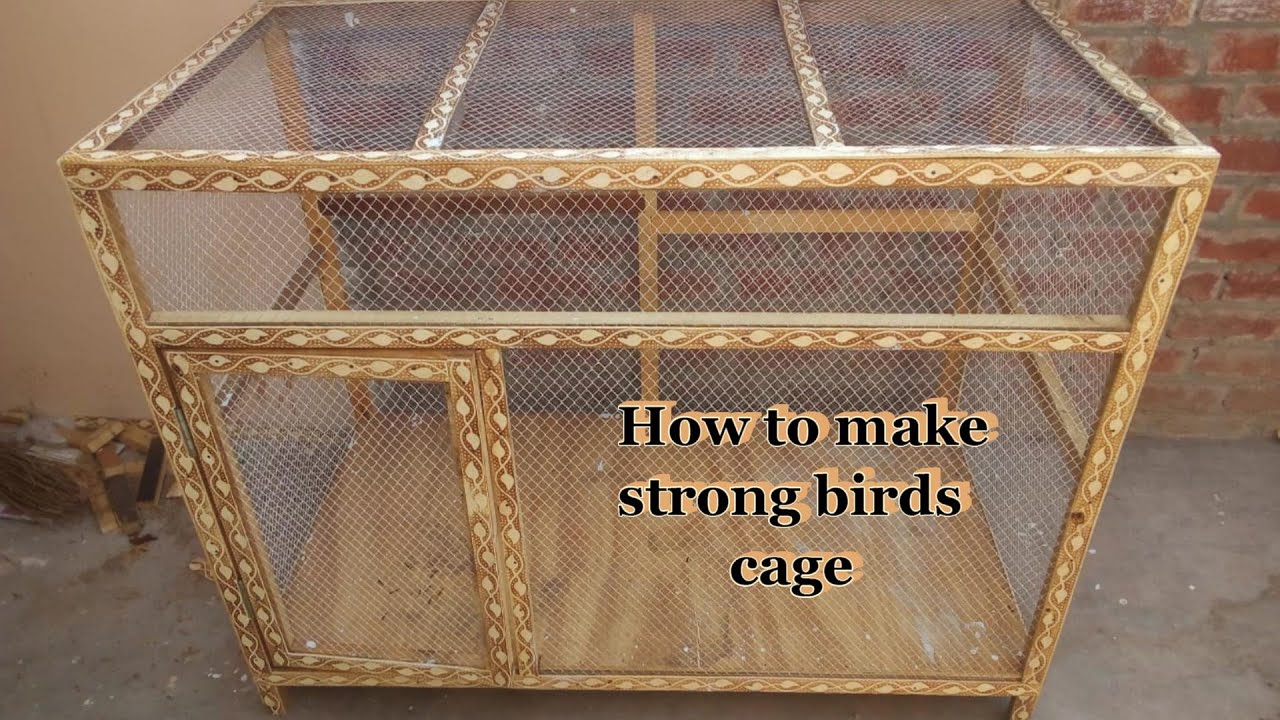 How to make Wooden Cage for birds | strong cage