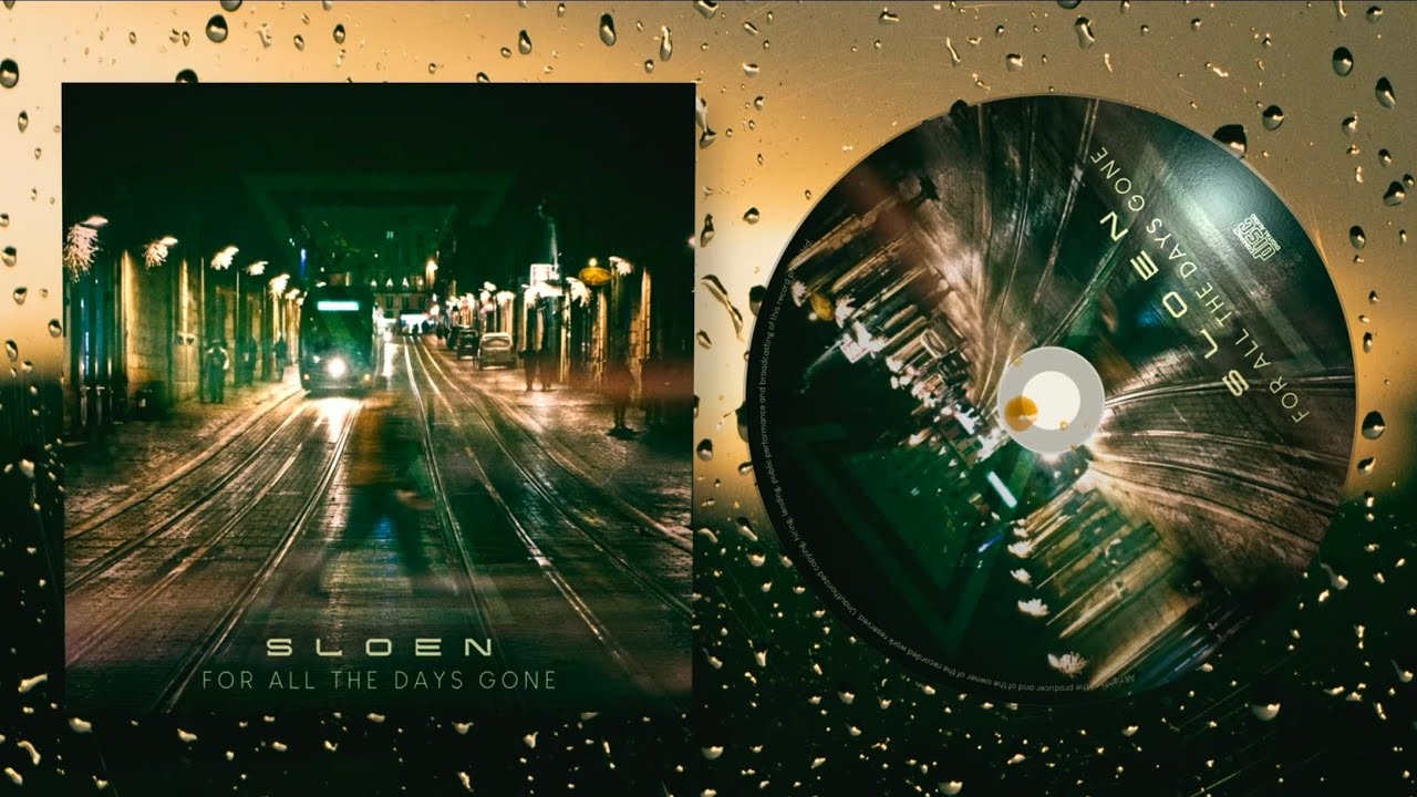Sloen - For All the Days Gone [Full album]