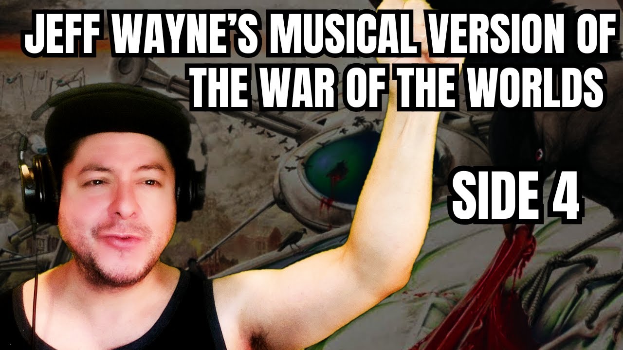 FIRST TIME HEARING Jeff Wayne's Musical Version Of The War Of The Worlds Side 4 (Reaction)