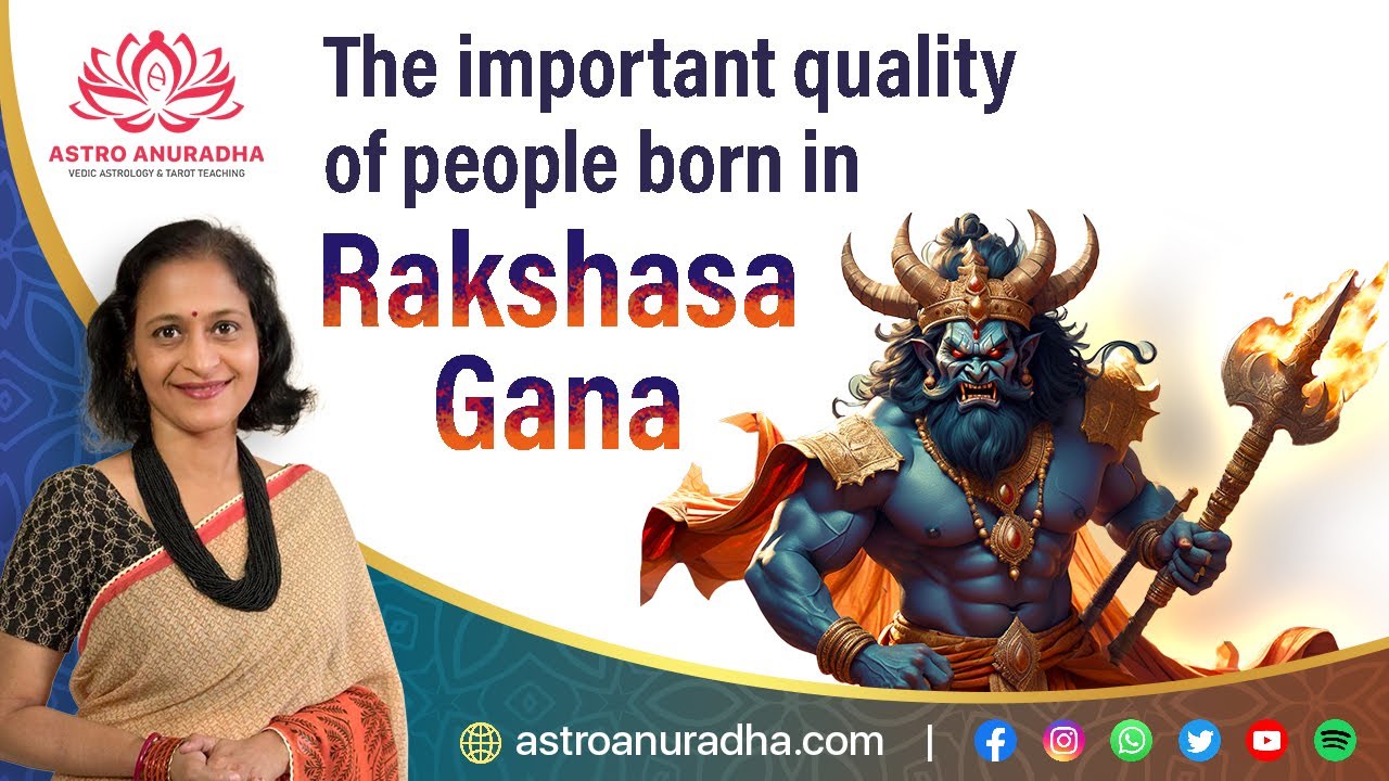 The important quality of people born in Rakshasa Gana | Rakshas gana | Anuradha sharda
