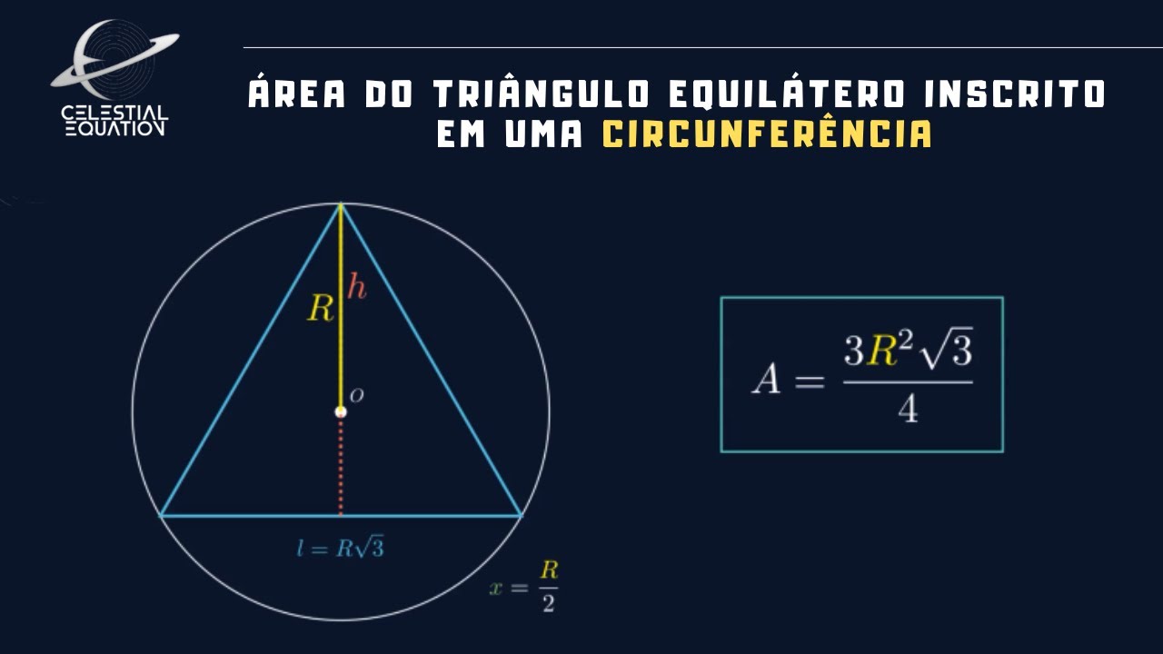 Área do Triângulo Equilátero Inscrito em uma Circunferência