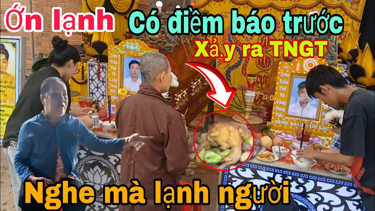 Quá linh điềm báo trước khi xảy ra TNGT  hai anh em Thuận 26t Phúc 19t