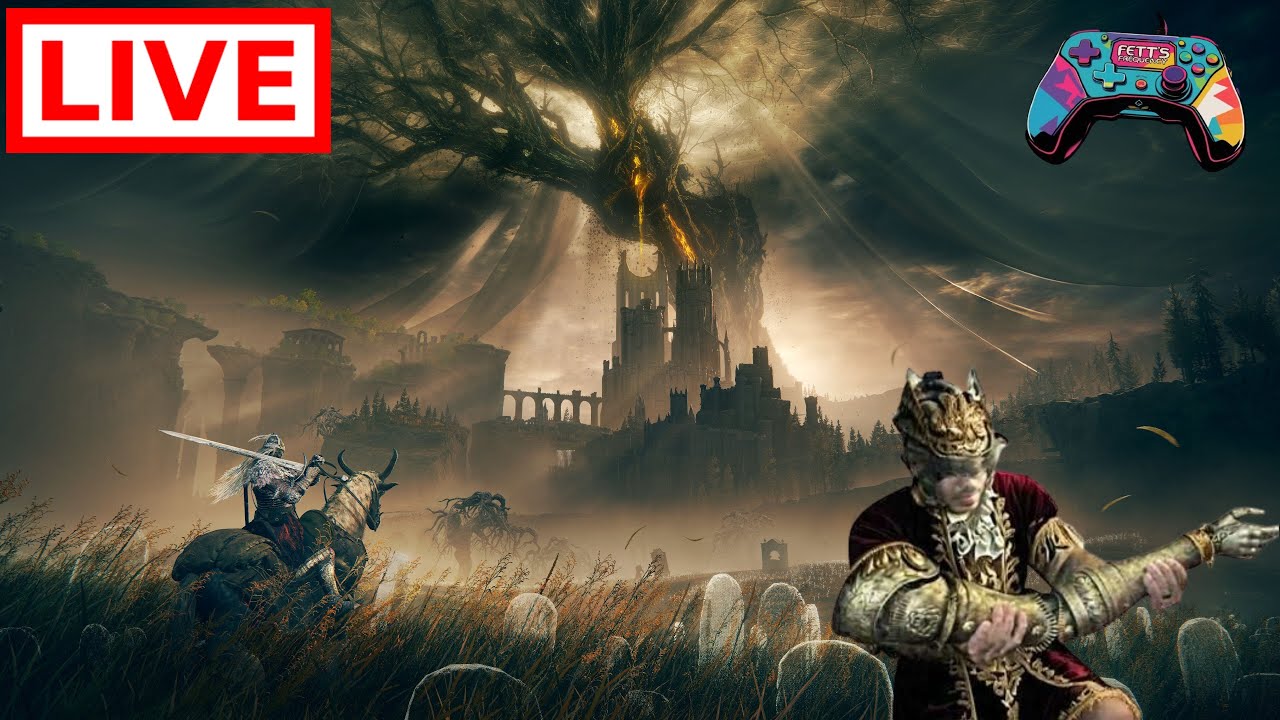 🔴Live - SOME ELDEN RING SHENANINGANS