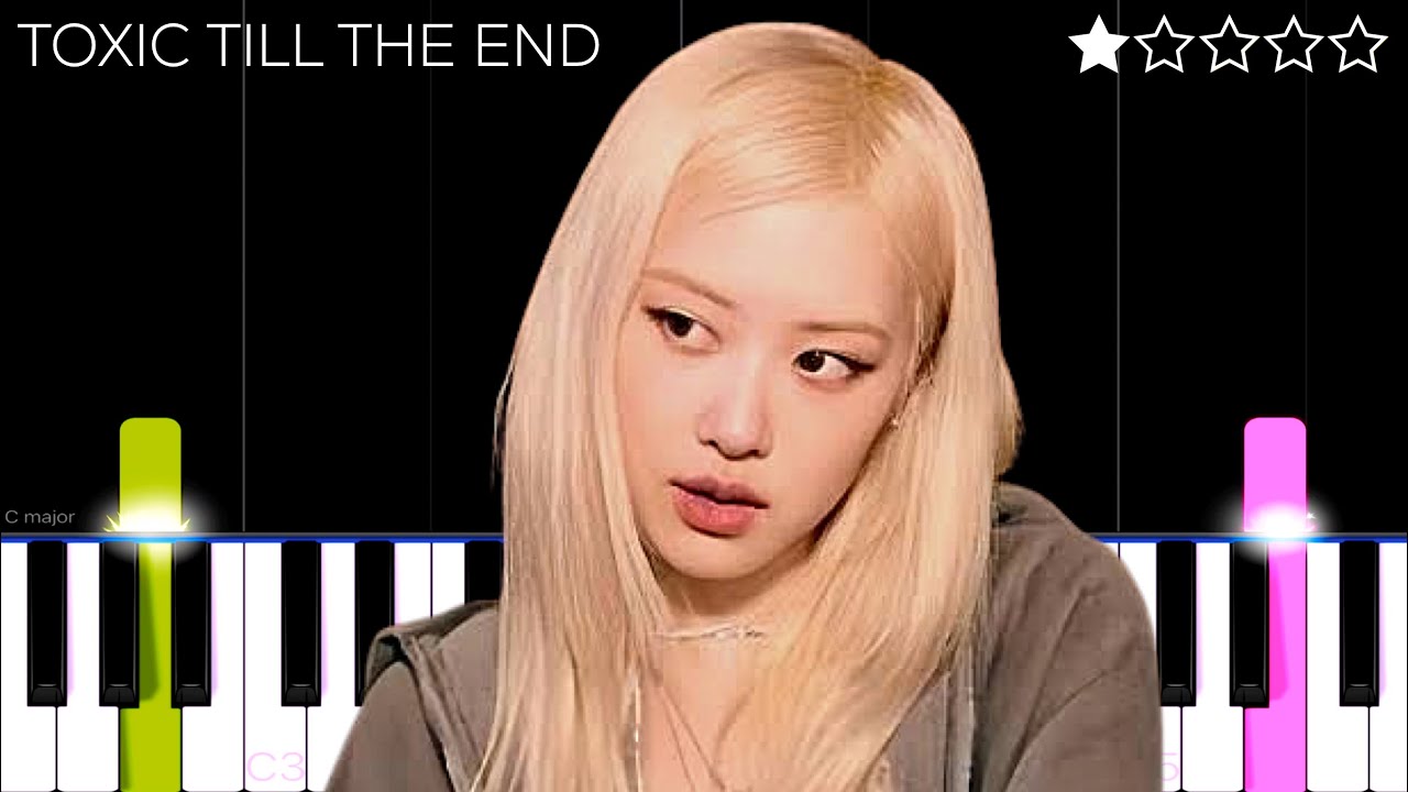 ROSÉ - toxic till the end | EASY Piano Tutorial