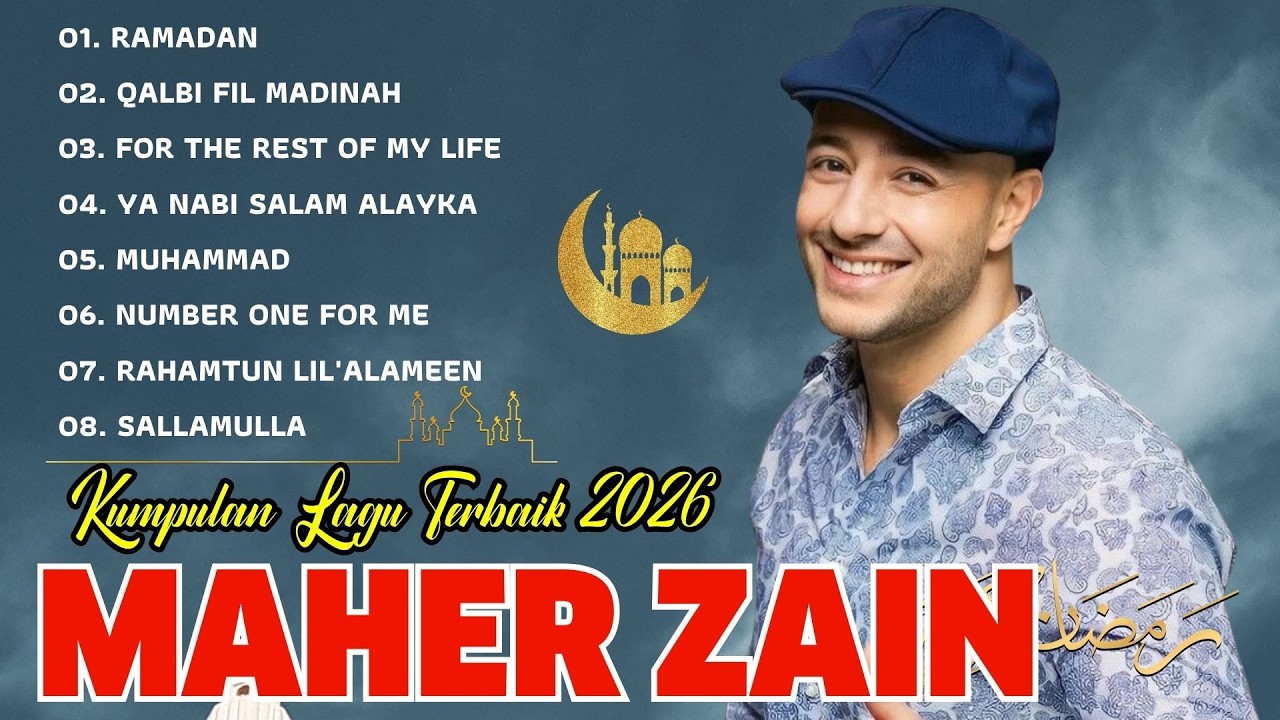 Kumpulan Lagu Terbaik Maher Zain 2026 | Maher Zain Full Album | Ramadan, Qalbi Fil Madinah