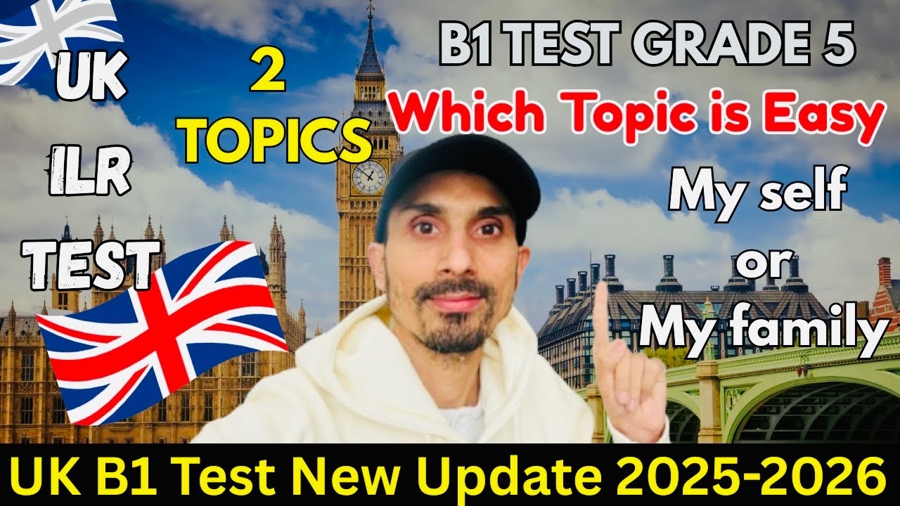 b1 test uk 2025 | trinity college London 2025 | topic my family vs my self | #ilr #citizenship 