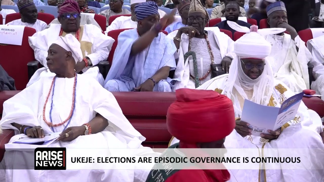 UKEJE: ELECTIONS ARE EPISODIC GOVERNANCE IS CONTINUOUS 