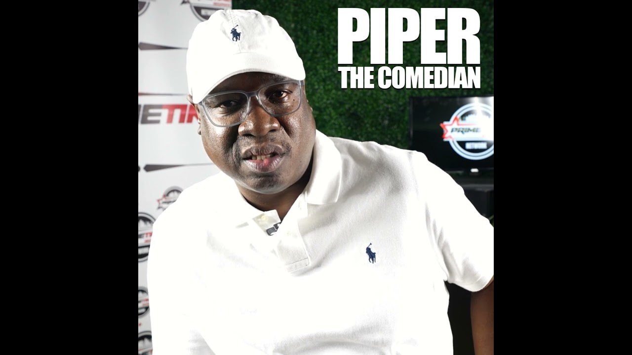 PIPER THE COMEDIAN | INDUSTRY TALK