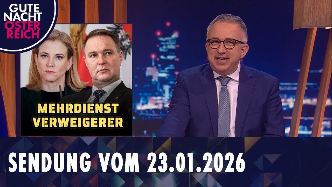 Gute Nacht Österreich mit Peter Klien vom 23.01.2026