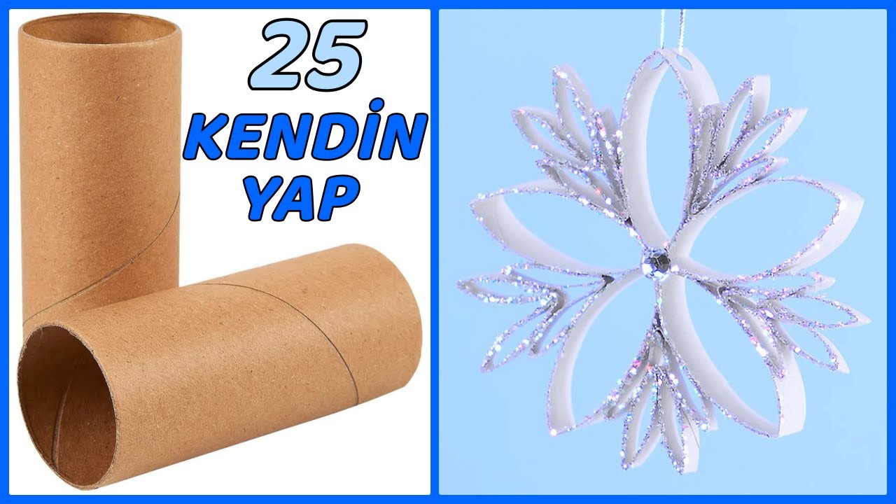 25 KENDİN YAP - TUVALET KAĞIDI RULOSUNDAN HARİKA DÖNÜŞÜM FİKİRLERİ