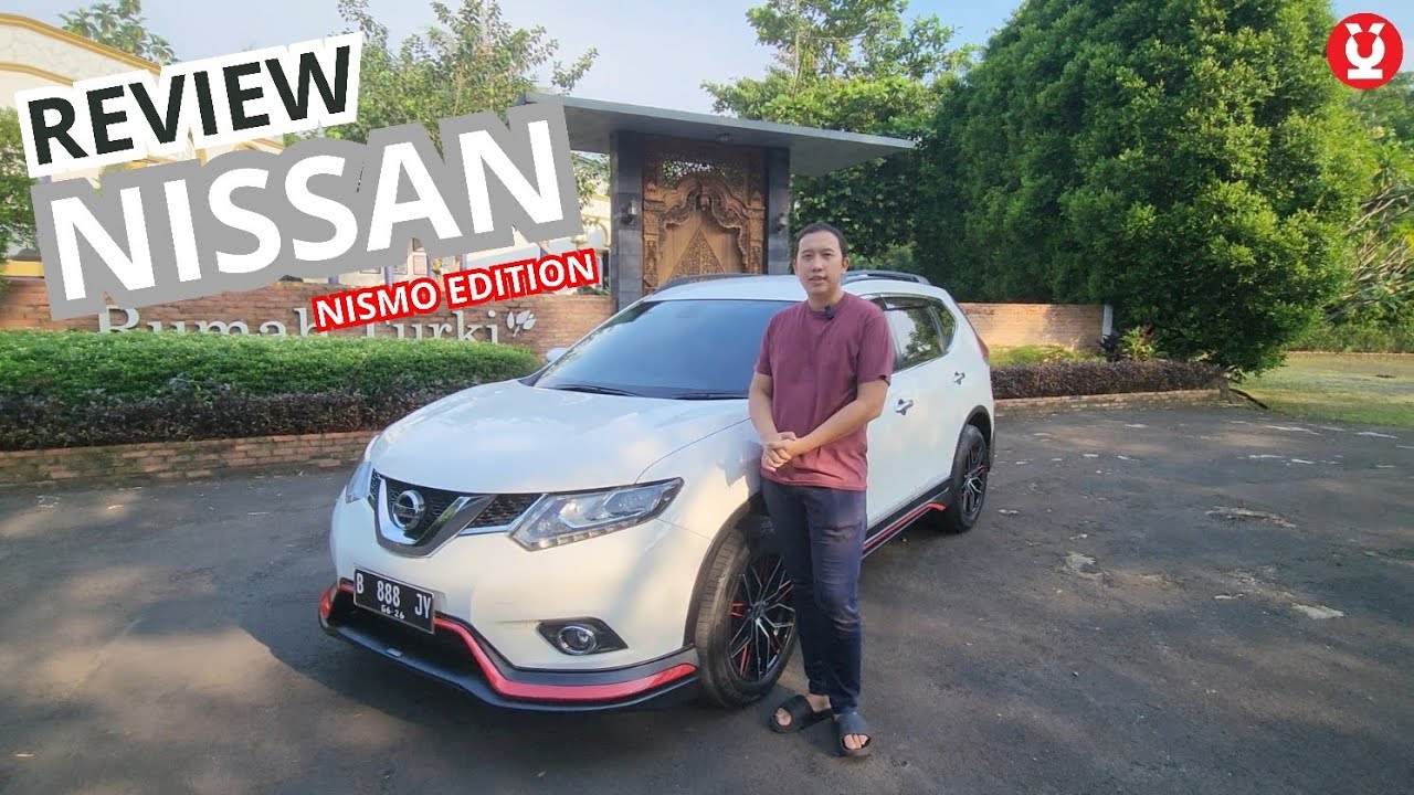 NISSAN XTRAIL T32 NISMO?? EMANG ADA??