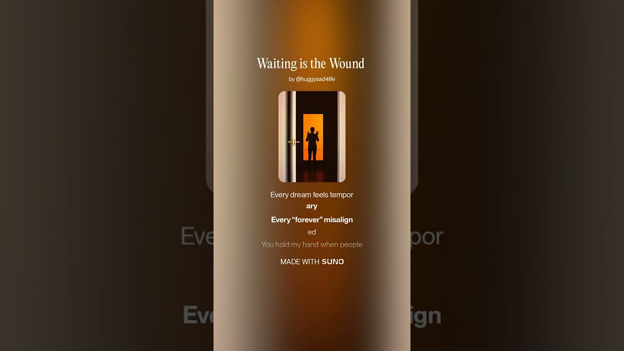 Waiting is the Wound
