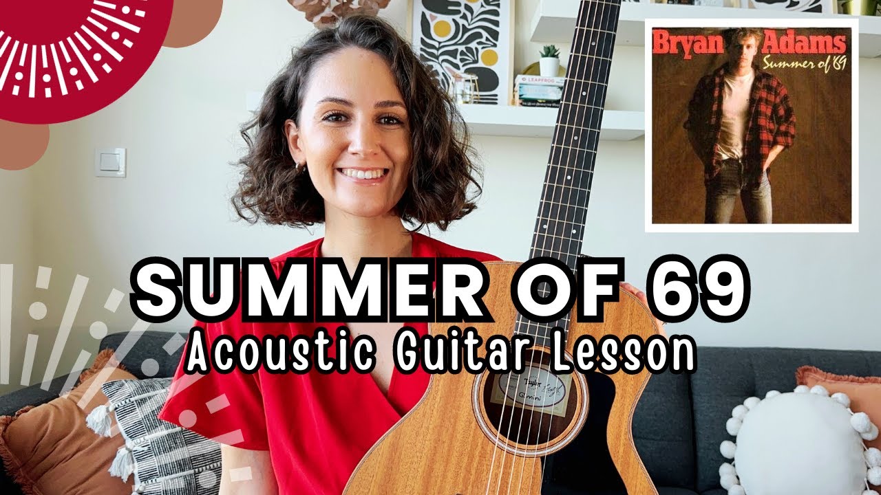 Summer of 69 - Bryan Adams [Acoustic Guitar Lesson Tutorial] Fun and Easy!